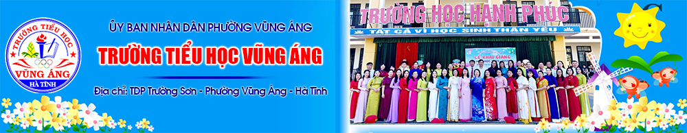 Trường Tiểu học Vũng Áng - Phường Vũng Áng - Tỉnh Hà Tĩnh